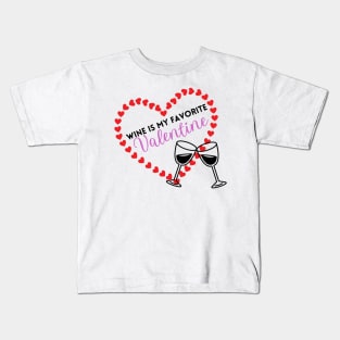 Wine Valentine Kids T-Shirt